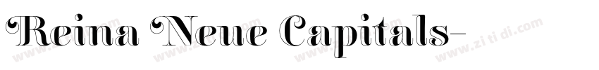 Reina Neue Capitals字体转换